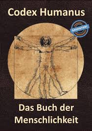 Codex Humanus – Das Buch der Menschlichkeit - preis – kaufen – Deutschland